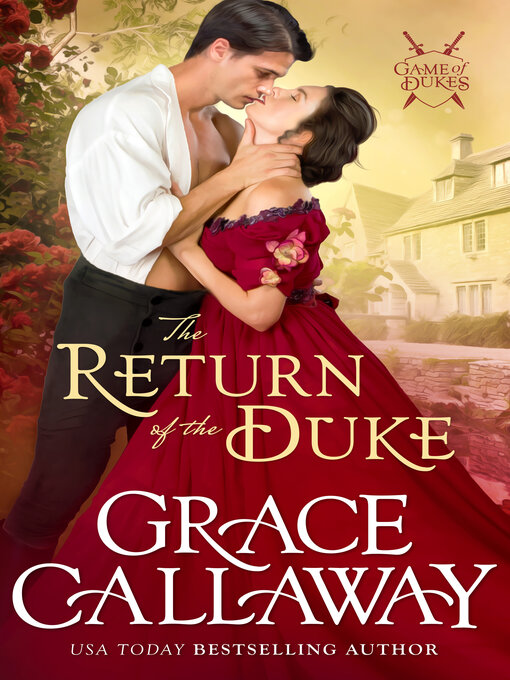 Title details for The Return of the Duke by Grace Callaway - Available